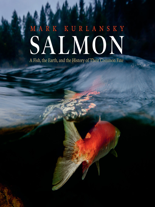 Title details for Salmon by Mark Kurlansky - Available